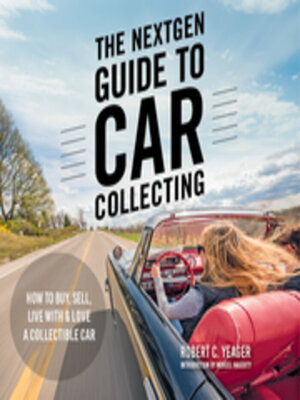 cover image of The NextGen Guide to Car Collecting